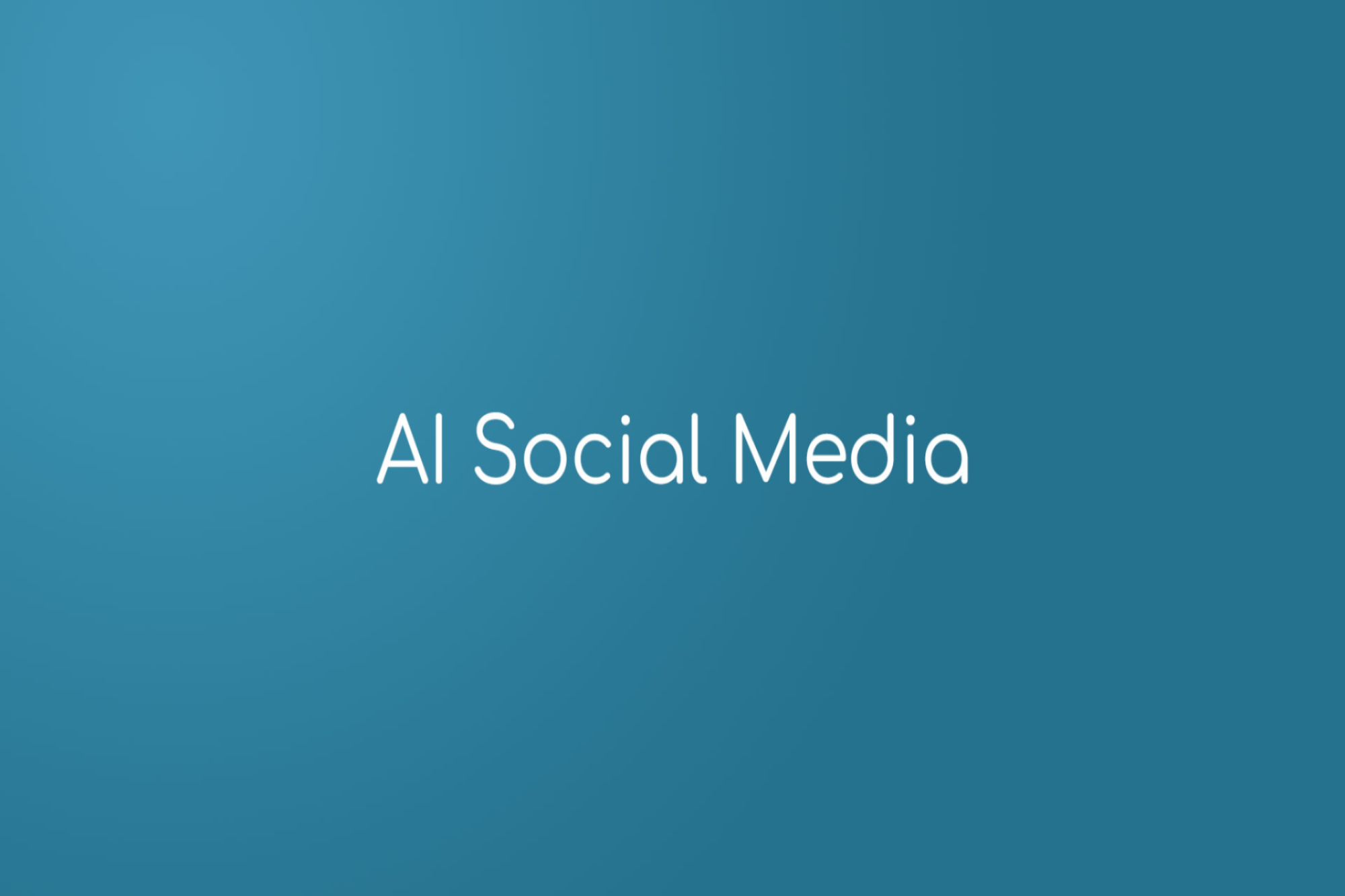 AI Social Media