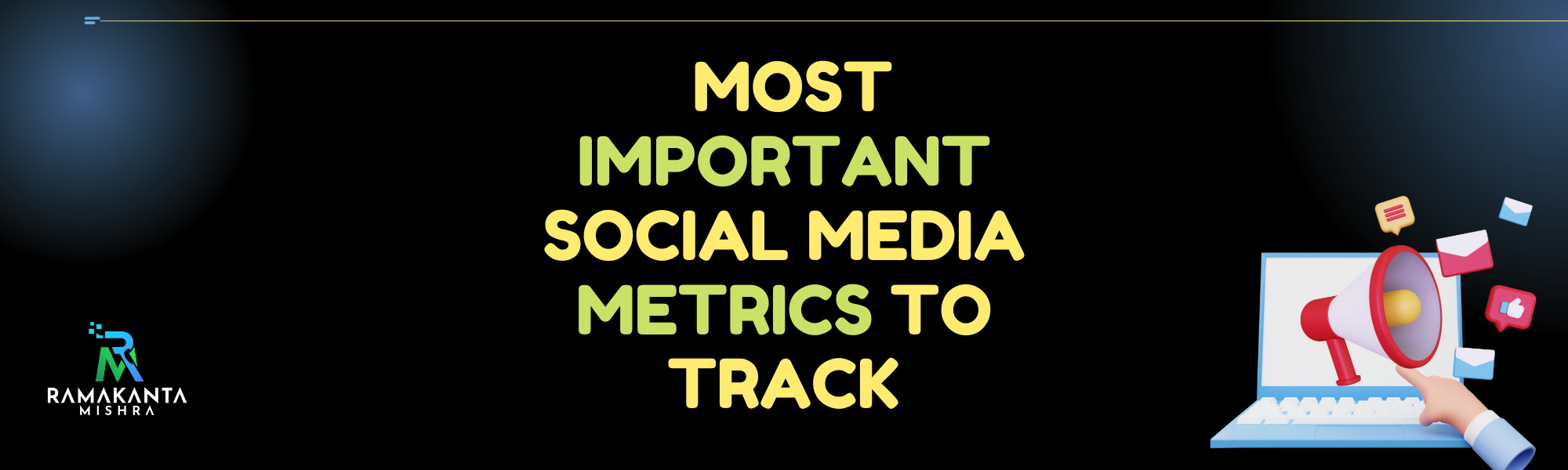 Crucial Social Media Metrics