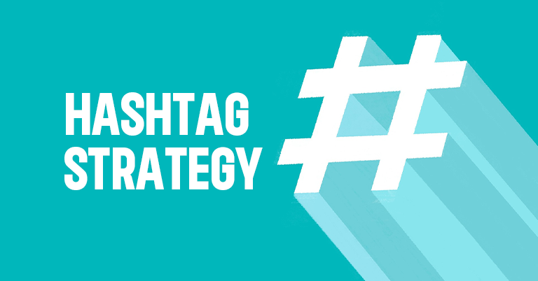 Social Media Hashtag Strategies