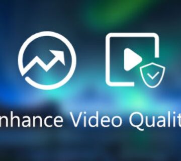 Improvements in Video Quality and Resolution
