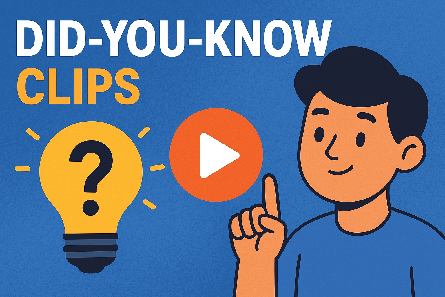 Did You Know Clips